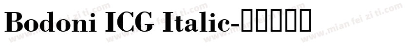 Bodoni ICG Italic字体转换